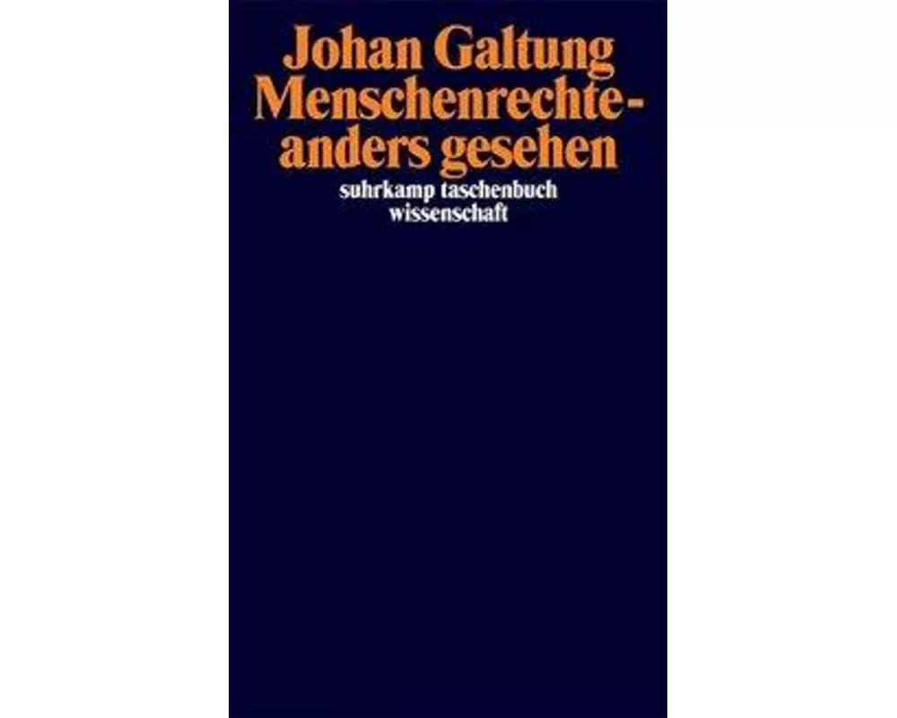 Menschenrechte – anders gesehen