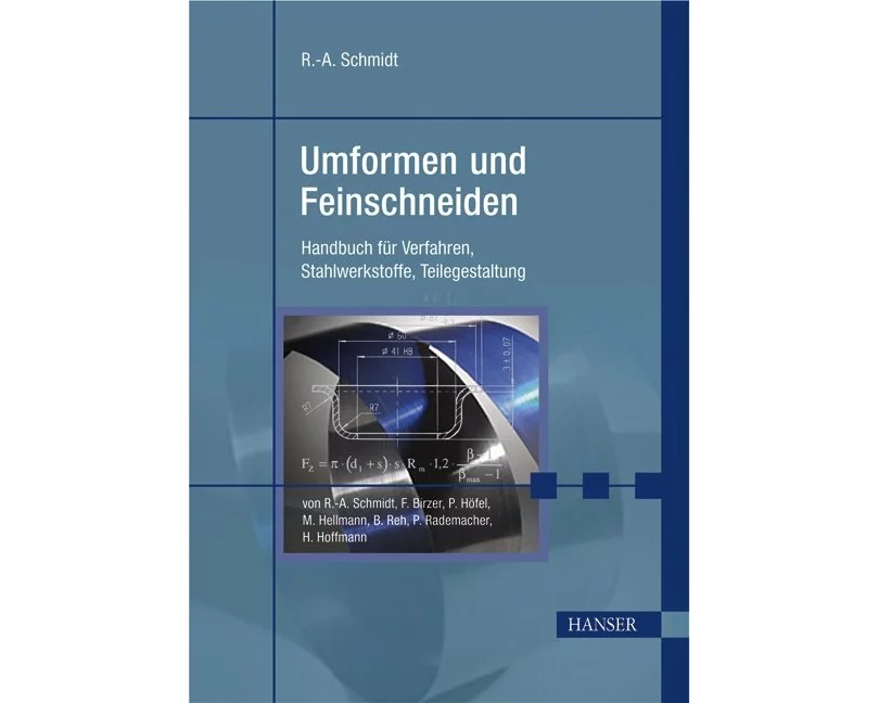 Umformen und Feinschneiden
