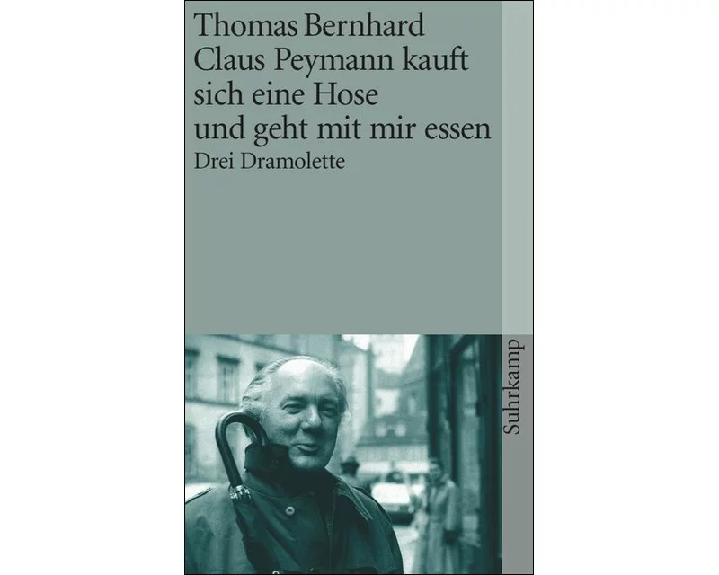 Claus Peymann kauft sich eine Hose und geht mit mir essen