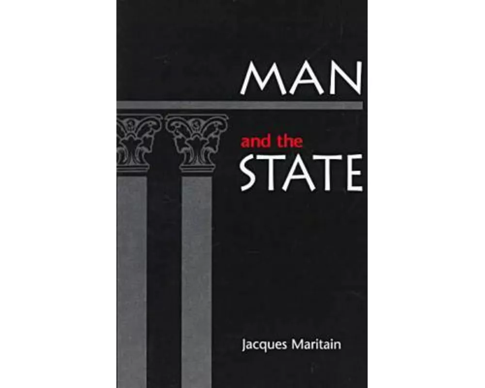 Man and the State