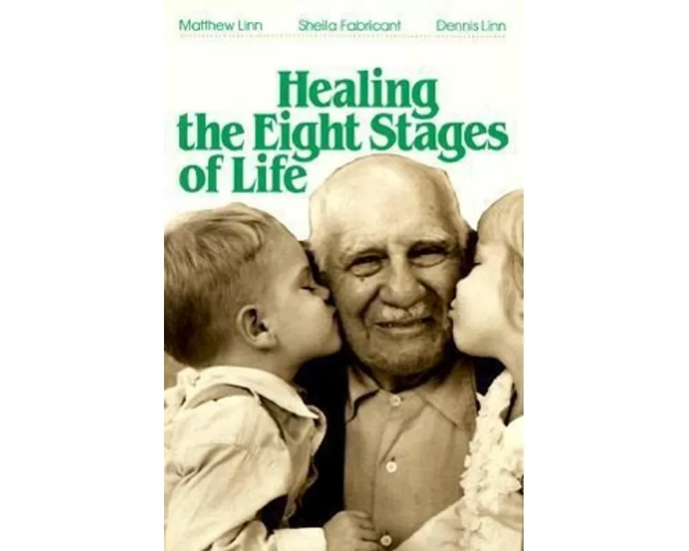 Healing the Eight Stages of Life
