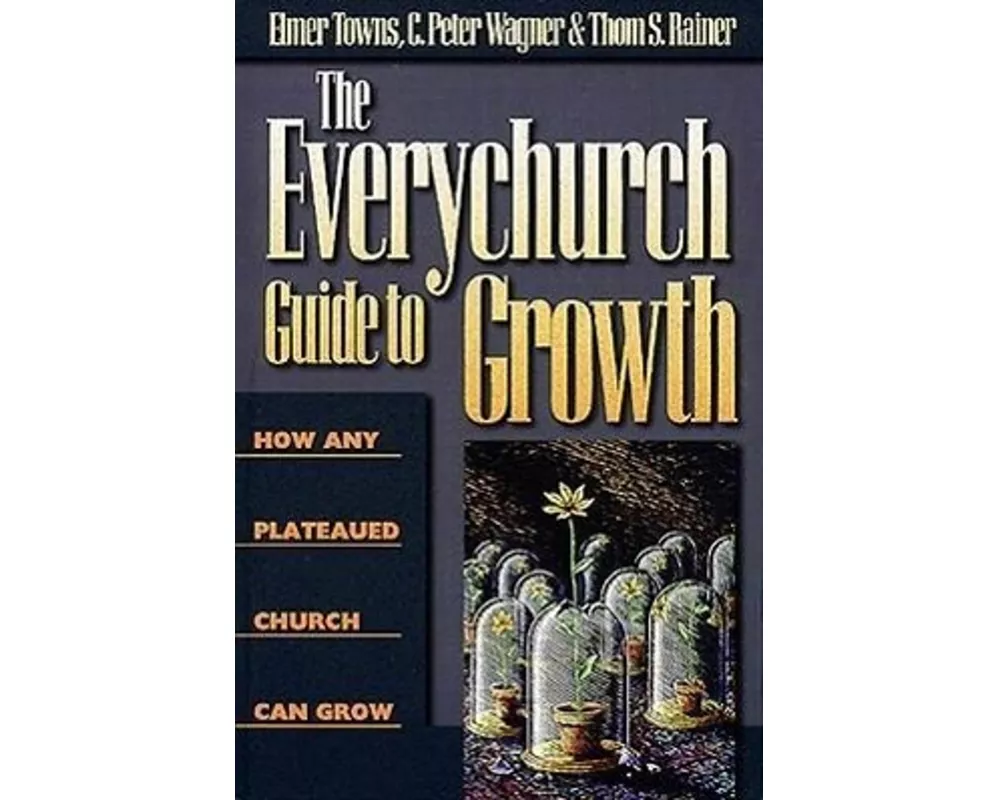 The Everychurch Guide to Growth