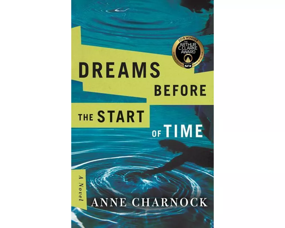 Dreams Before the Start of Time