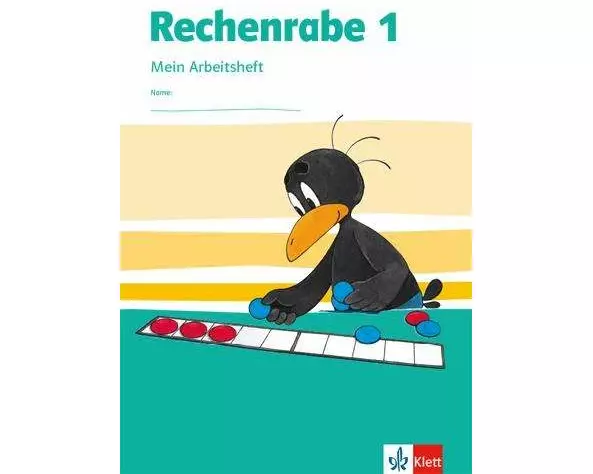 Rechenrabe 1. Arbeitsheft Klasse 1. Ausgabe Nordrhein-Westfalen ab 2018