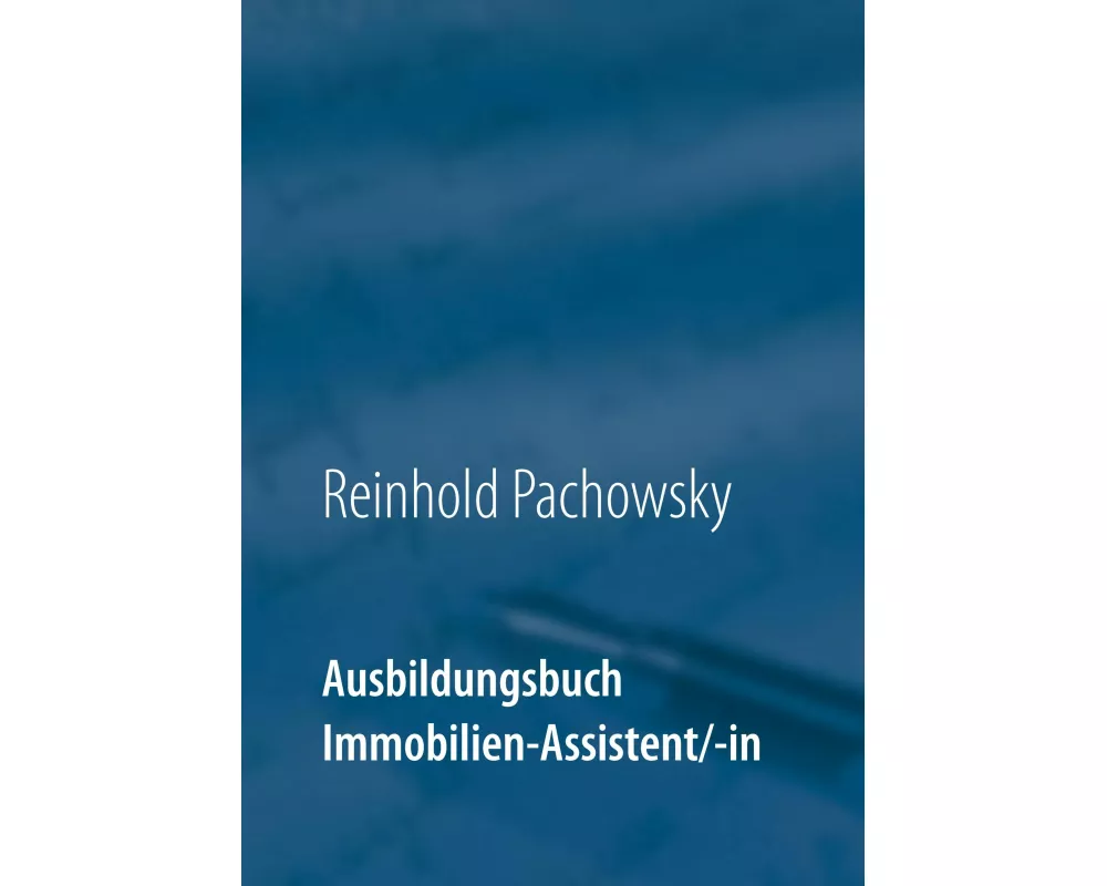 Ausbildungsbuch Immobilien-Assistent/-in