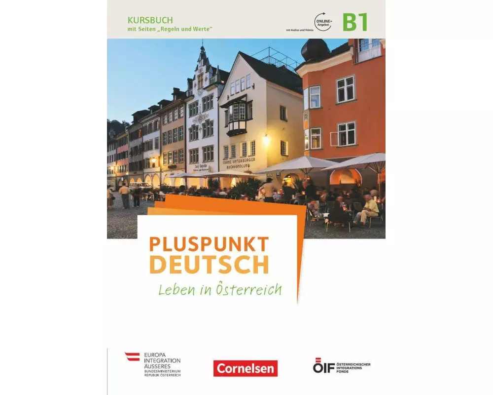 Pluspunkt Deutsch - Leben in Österreich - B1