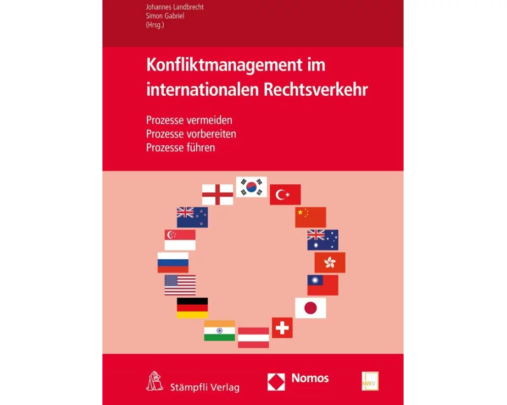 Konfliktmanagement im internationalen Rechtsverkehr