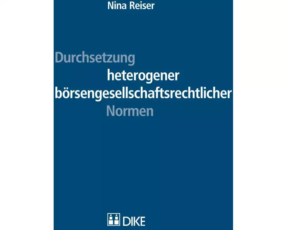 Durchsetzung heterogener börsengesellschaftsrechtlicher Normen