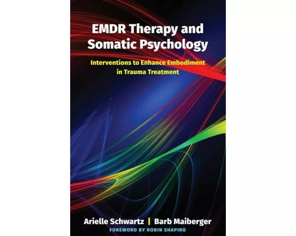 EMDR Therapy and Somatic Psychology