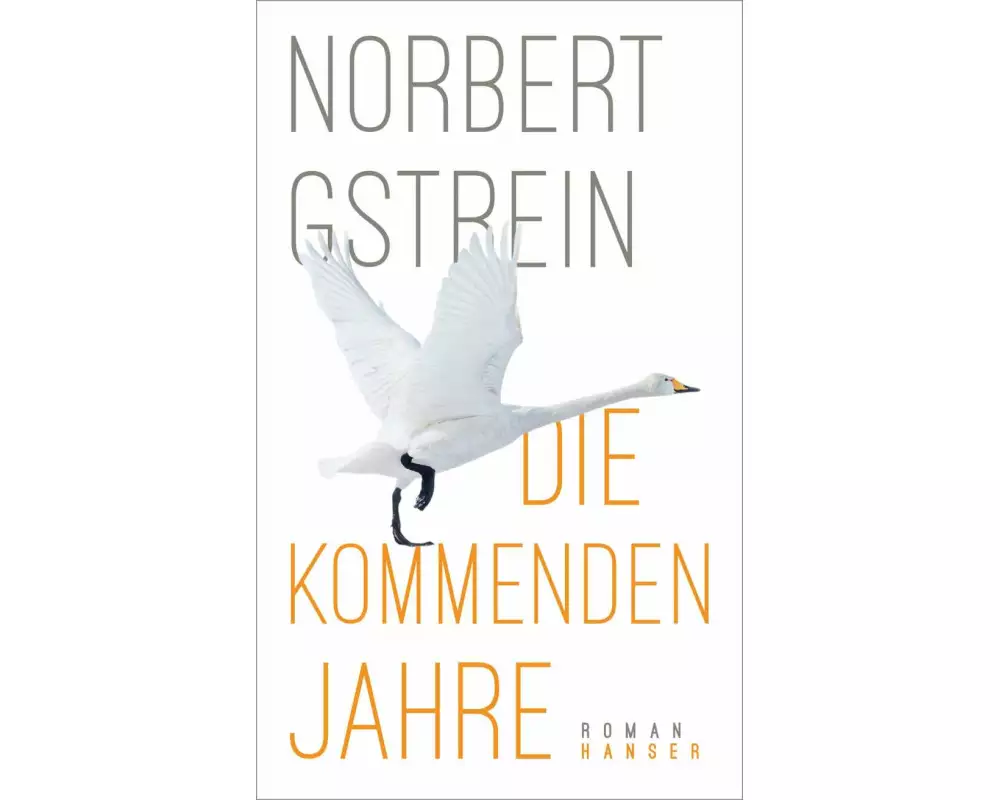 Die kommenden Jahre