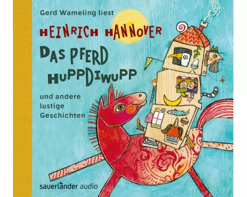 Das Pferd Huppdiwupp und andere lustige Geschichten