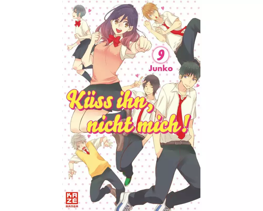Küss ihn, nicht mich! – Band 9