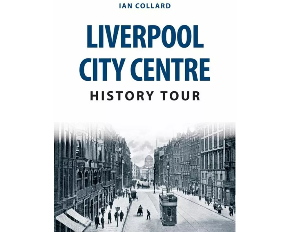 Liverpool City Centre History Tour