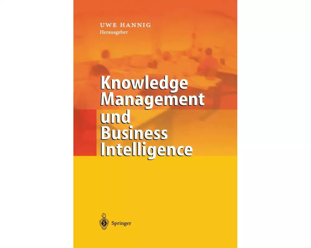 Knowledge Management und Business Intelligence