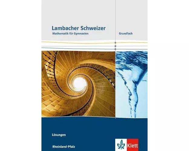 Lambacher Schweizer. Lösungen. Grundfach. Ausgabe Rheinland-Pfalz ab 2016