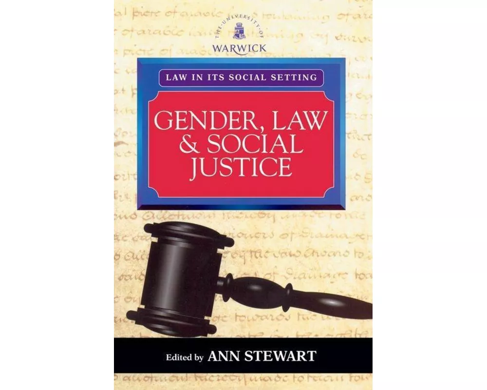 Gender, Law and Social Justice: International Perspectives
