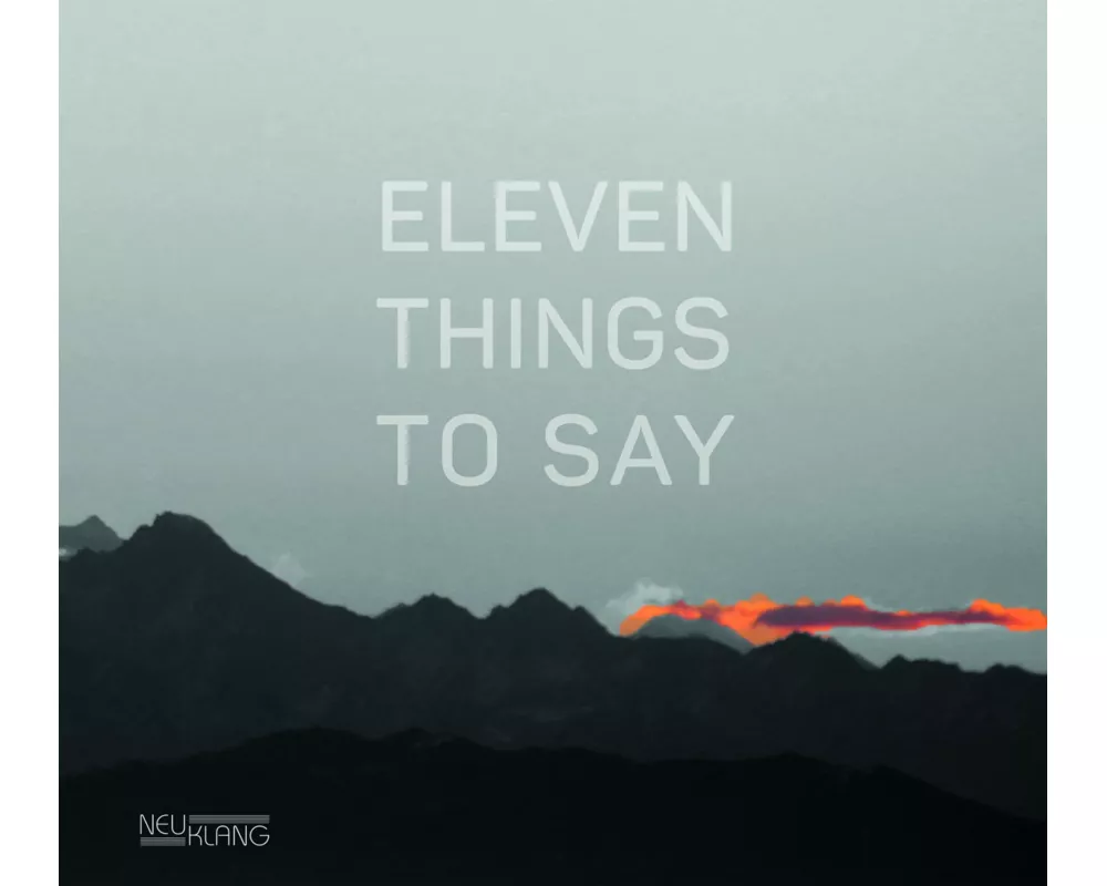 Eleven Things To Say