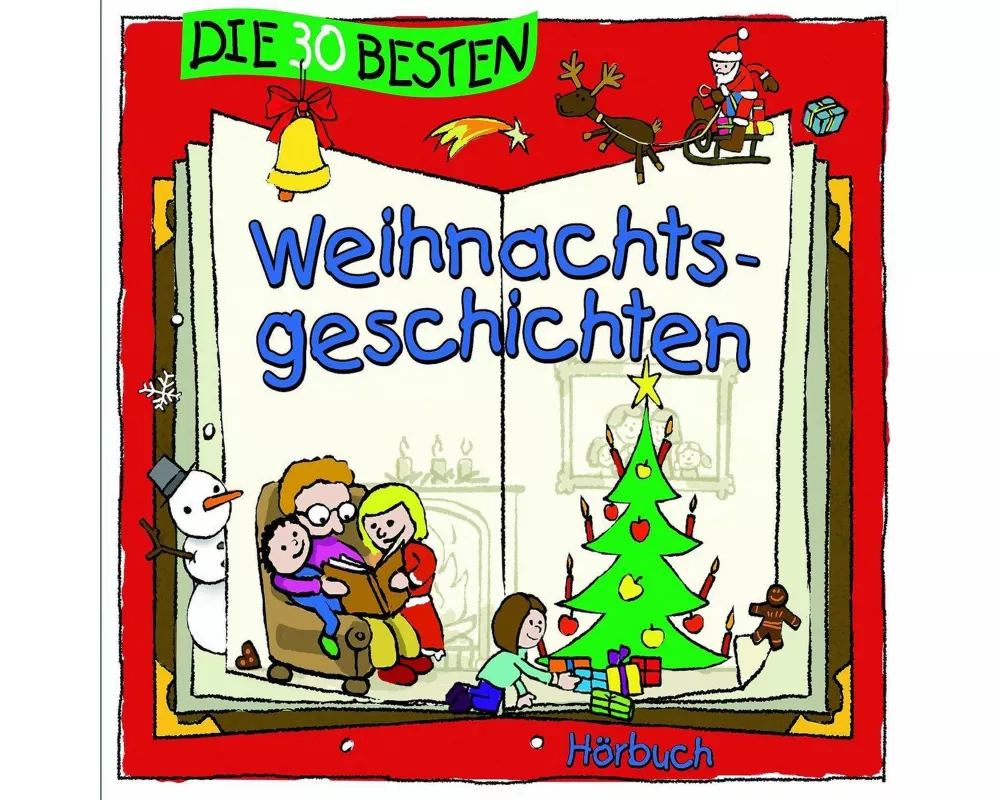 Die 30 besten Weihnachtsgeschichten (Hörbuch)