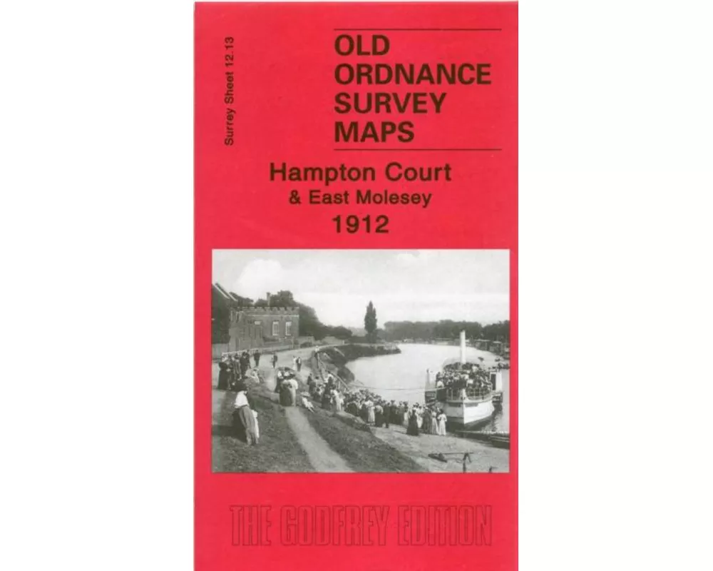 Hampton Court and East Molesey 1912