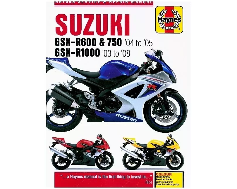 Suzuki GSX-R600/750 (04 - 05) & GSX-R1000 (03 - 08) Haynes Repair Manual