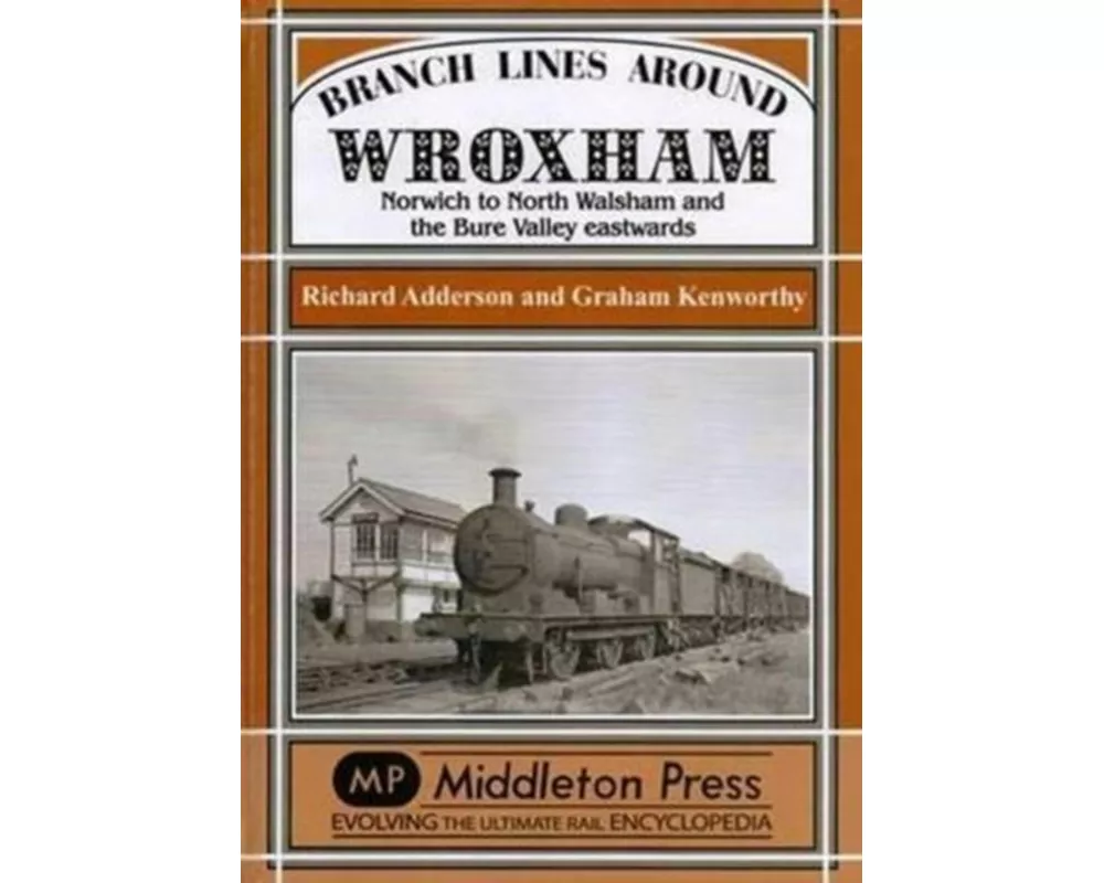 Branch Lines Around Wroxham