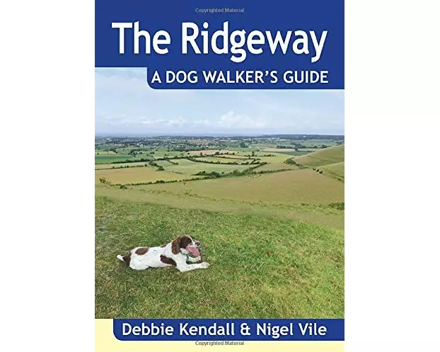 The Ridgeway a Dog Walker's Guide
