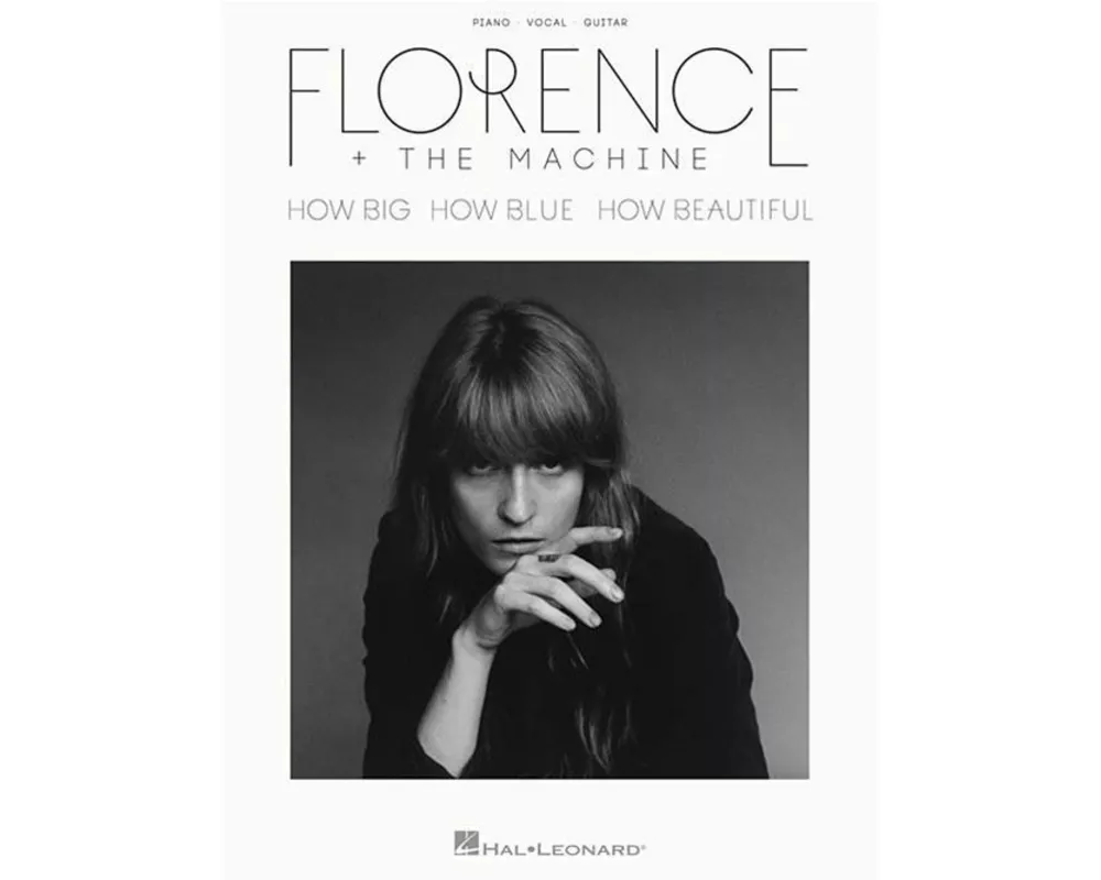 Florence + the Machine - How Big, How Blue, How Beautiful