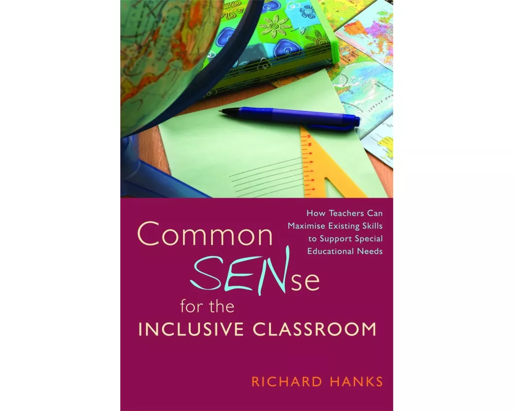 Common SENse for the Inclusive Classroom