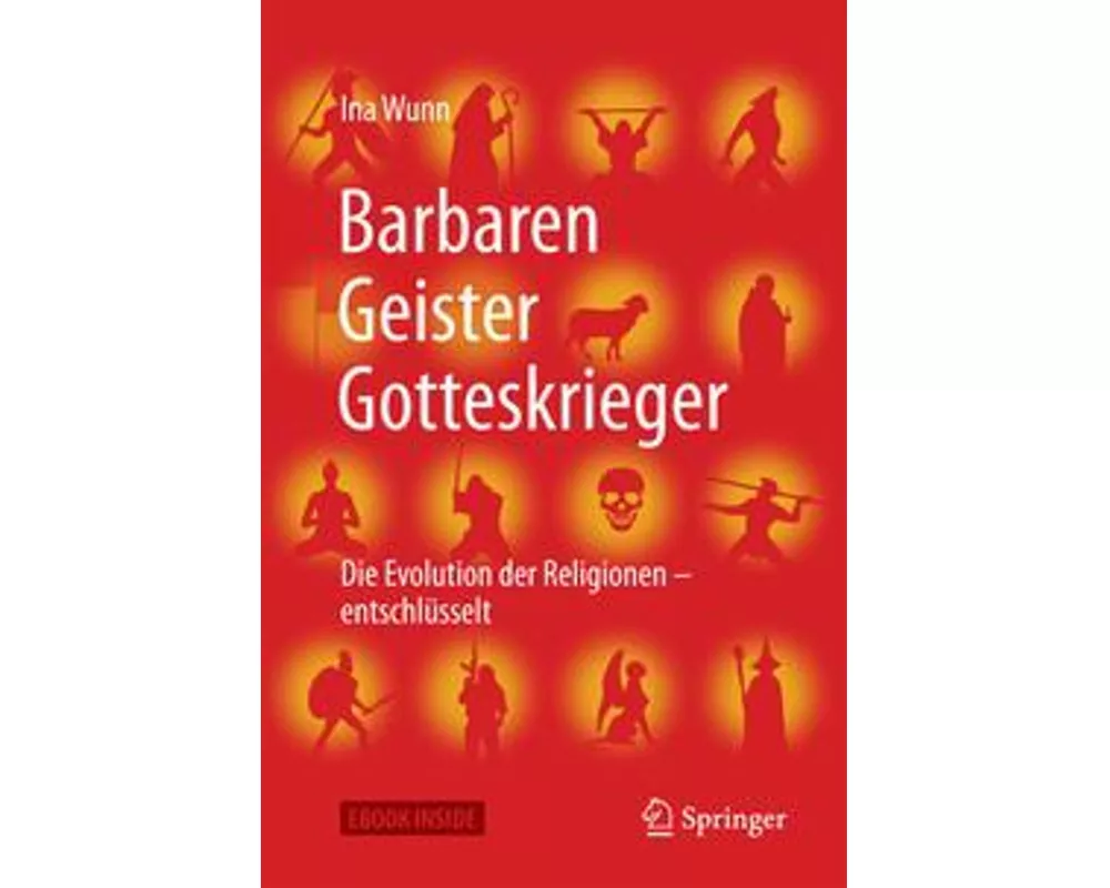 Barbaren, Geister, Gotteskrieger