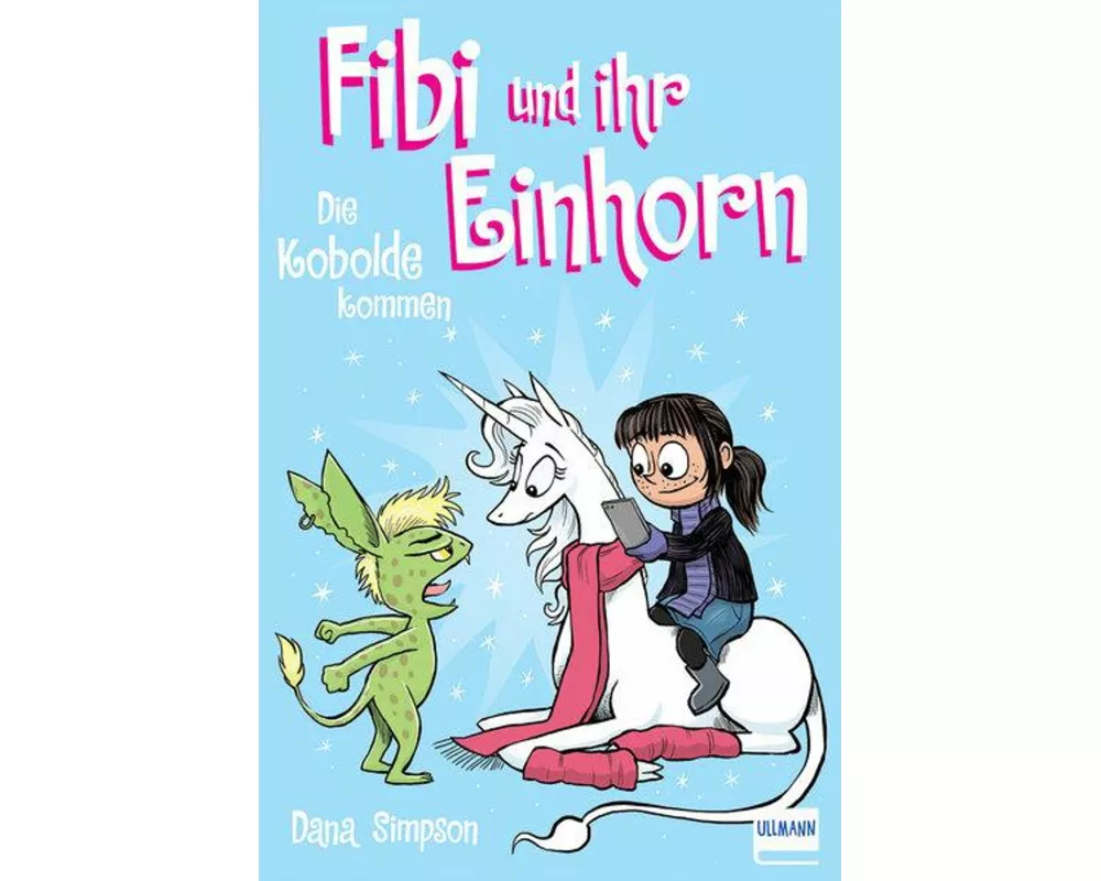 Fibi und ihr Einhorn (Bd. 3) – Die Kobolde kommen (Comics für Kinder)