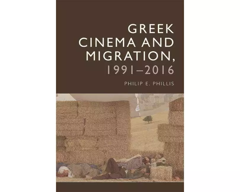 Greek Cinema and Migration, 1991-2016