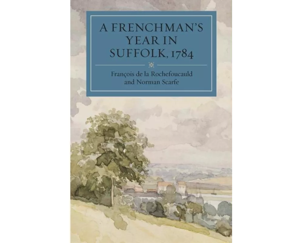 A Frenchman's Year in Suffolk
