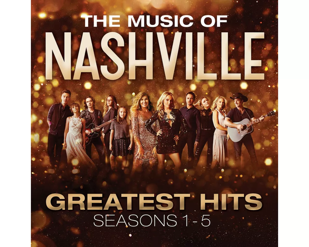 The Music Of Nashville: Greatest Hits Seasons 1-5