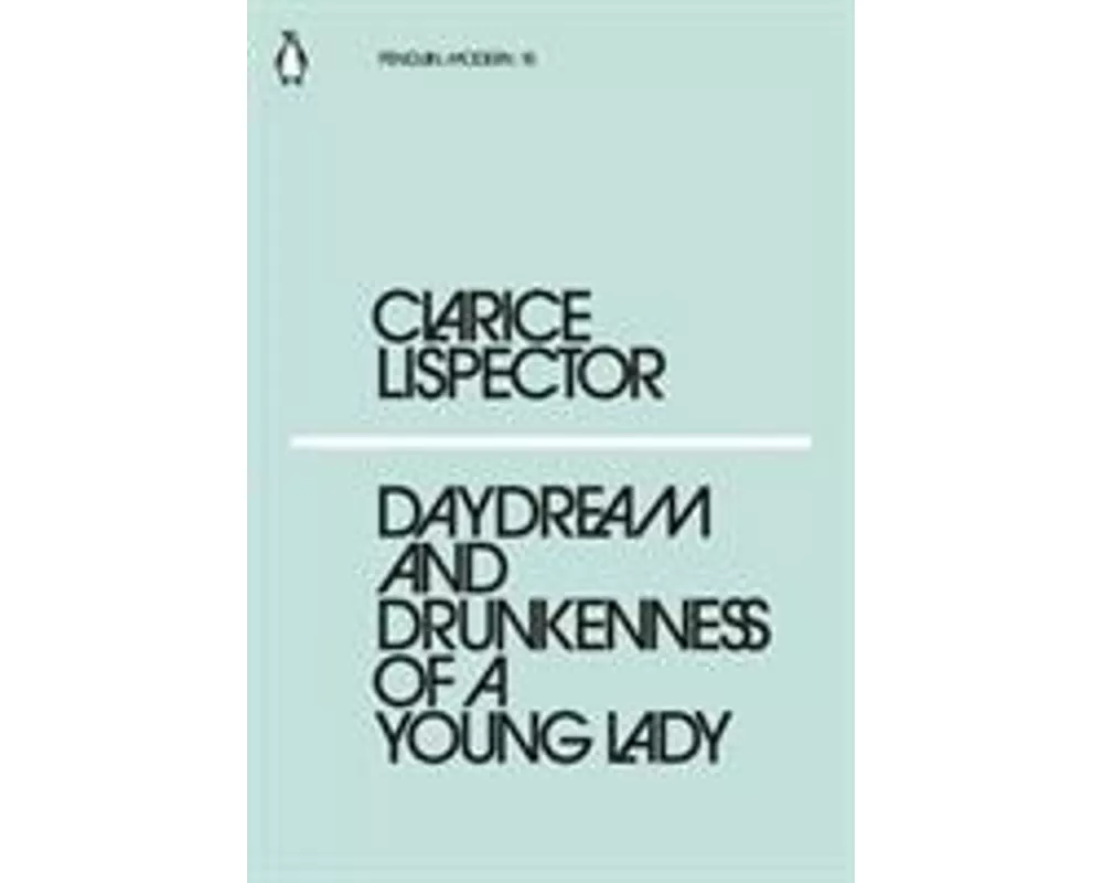 Daydream and Drunkenness of a Young Lady