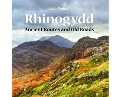 Compact Wales: Rhinogydd - Ancient Routes and Old Roads