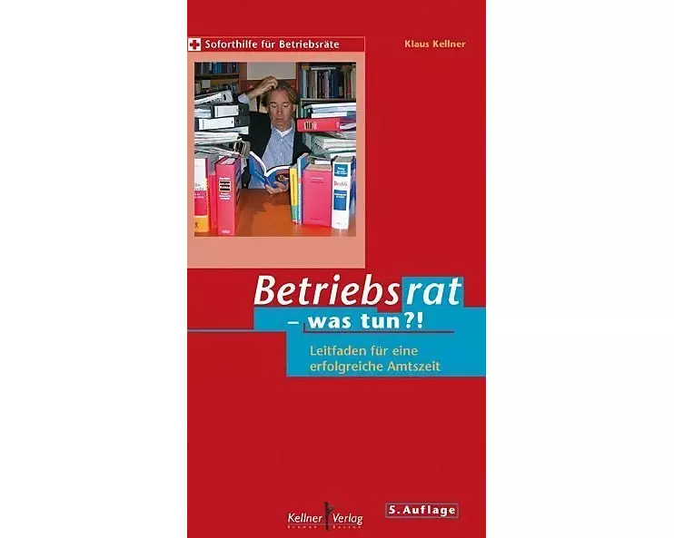 Betriebsrat - was tun?