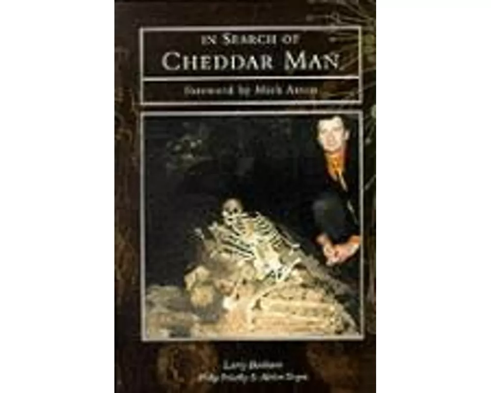 In Search of Cheddar Man