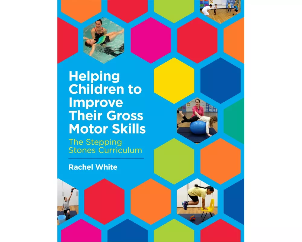 Helping Children to Improve Their Gross Motor Skills