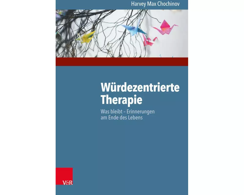 Würdezentrierte Therapie