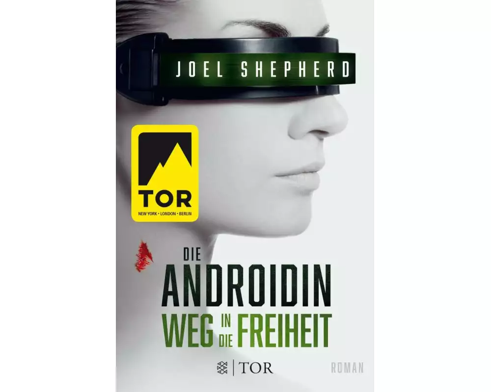Die Androidin - Weg in die Freiheit