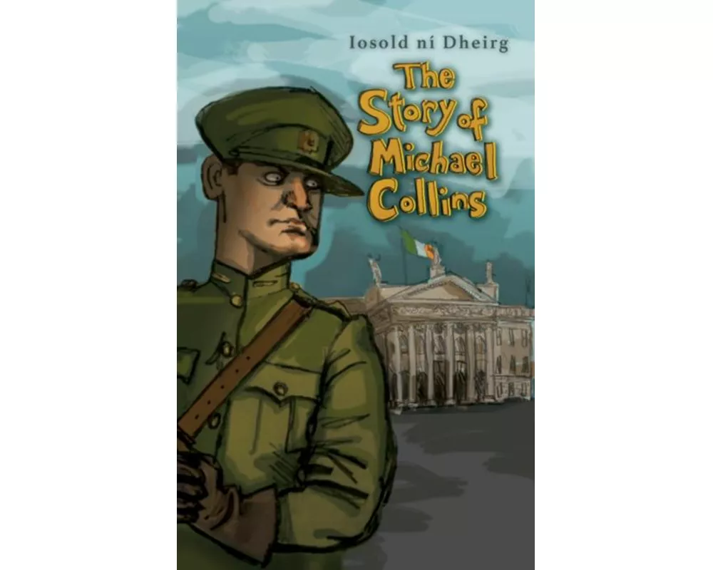 The Story of Michael Collins for Children