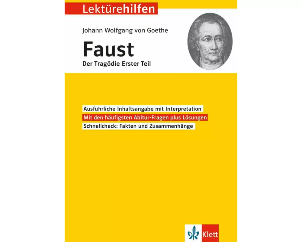 Klett Lektürehilfen Johann Wolfgang Goethe, Faust Der Tragödie Erster Teil