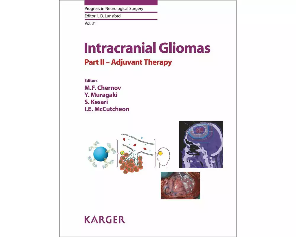 Intracranial Gliomas Part II - Adjuvant Therapy