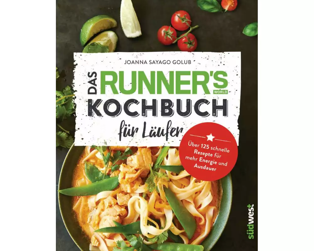 Das Runner's World Kochbuch für Läufer