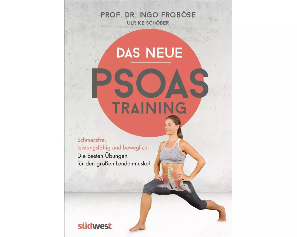 Das neue Psoas-Training