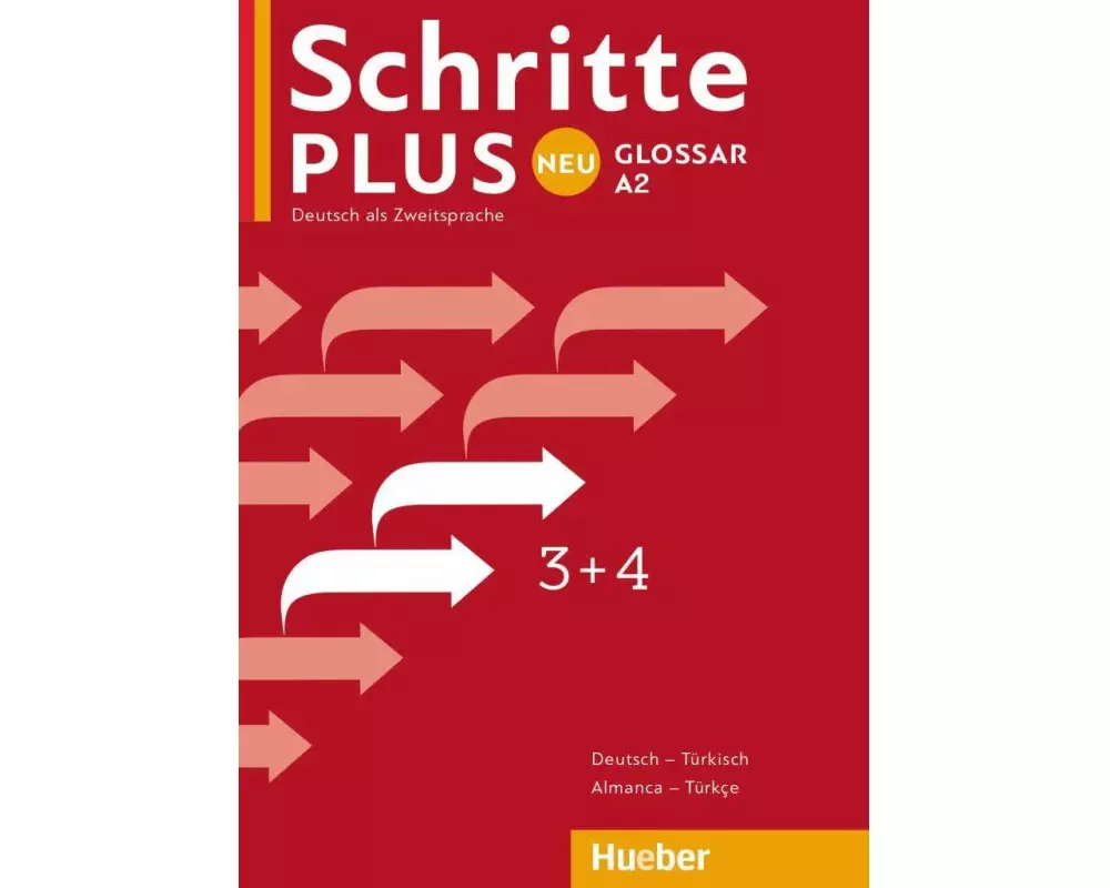 Schritte plus Neu 3+4 A2 Glossar Deutsch-Türkisch - Küçük Sözlük Almanca-Türkçe