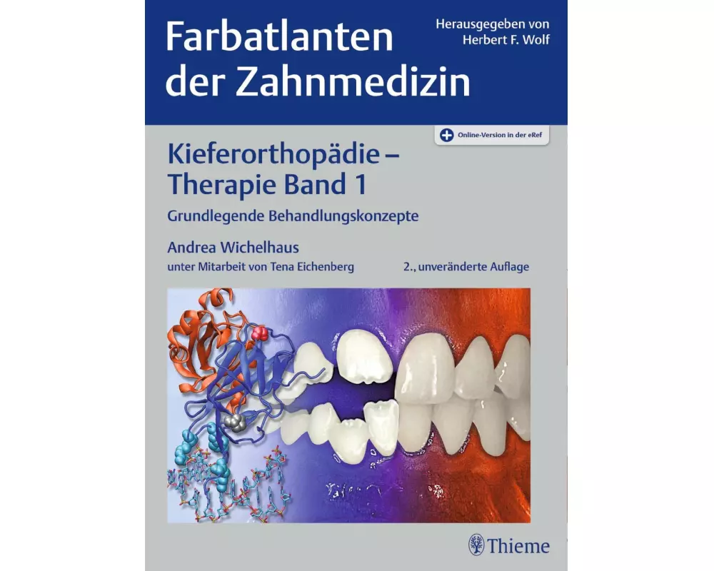 Farbatlanten der Zahnmedizin 9: Kieferorthopädie - Therapie. Band 1