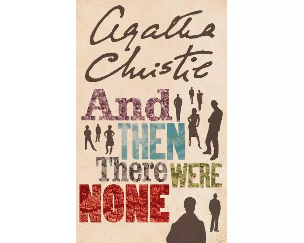 And Then There were None