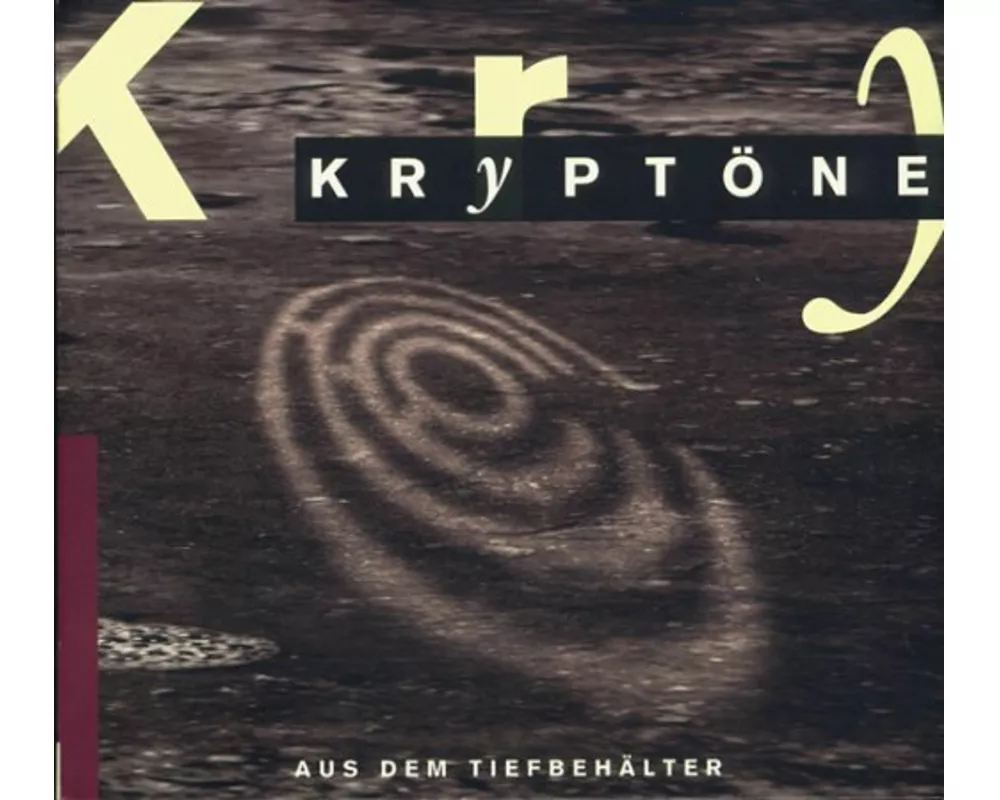 Kryptöne Aus Dem Tiefbehälter