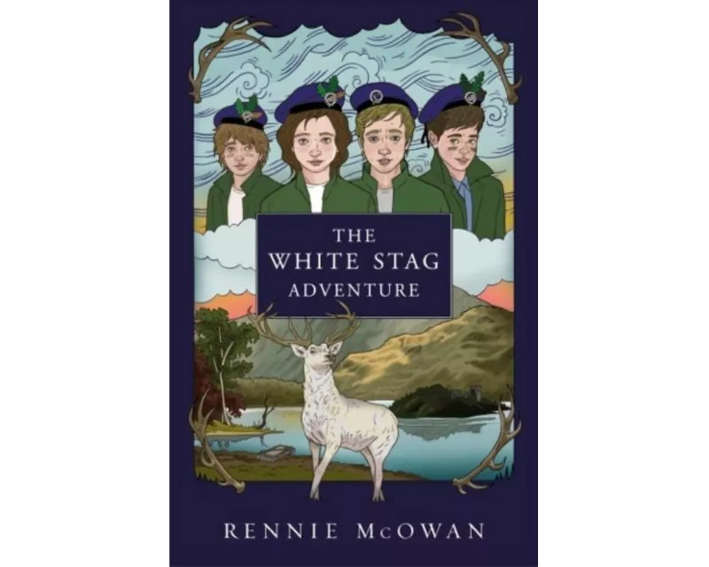 The White Stag Adventure
